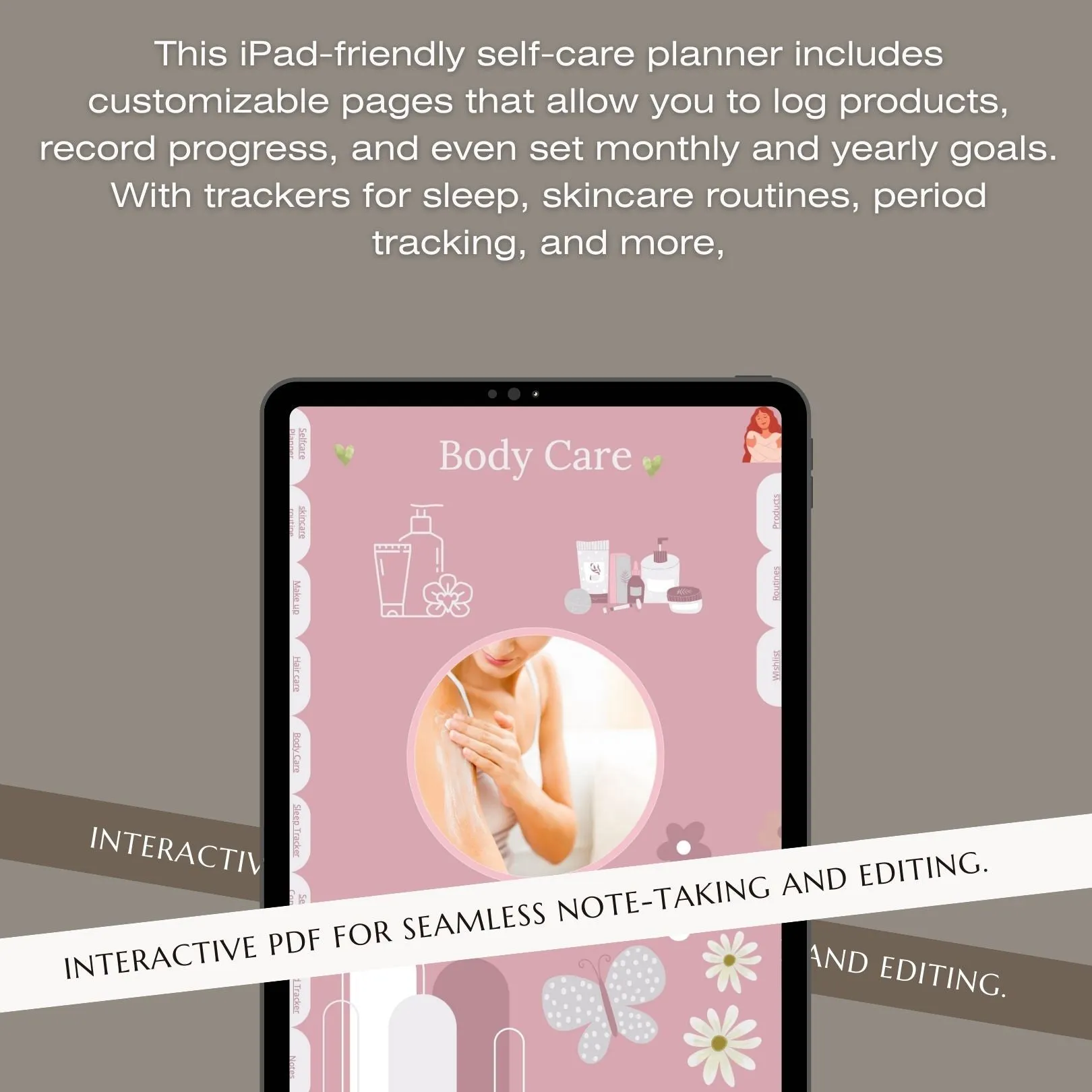 Self-Care Planner for iPad | Interactive Skincare, Makeup, Hair Care, Body Care, Sleep &amp; Period Trackers | Digital Habit &amp; Wellness Organizer